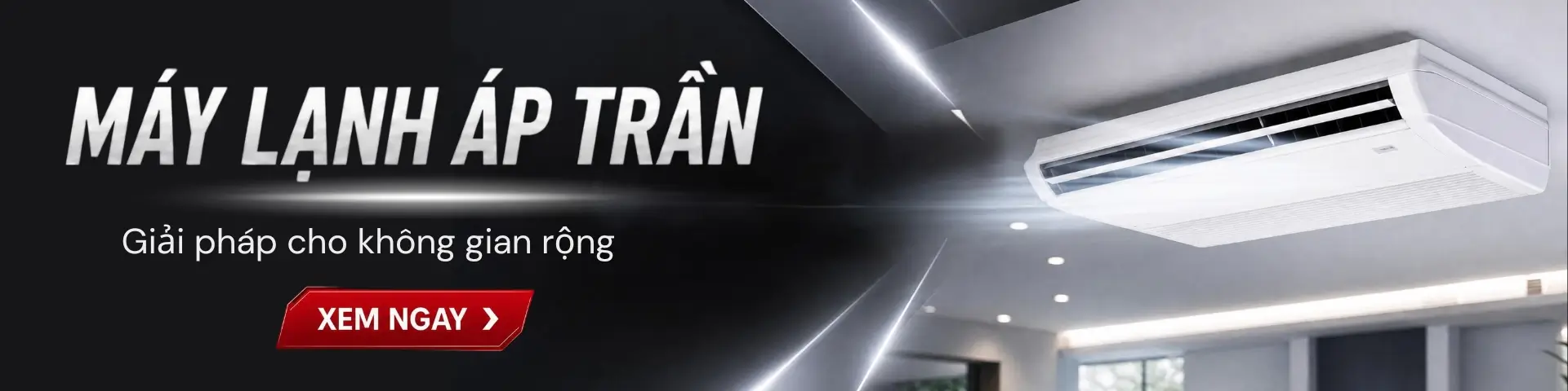 Máy lạnh áp trần